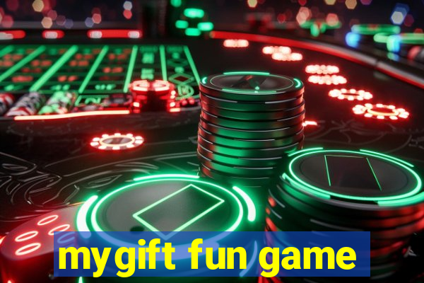 mygift fun game